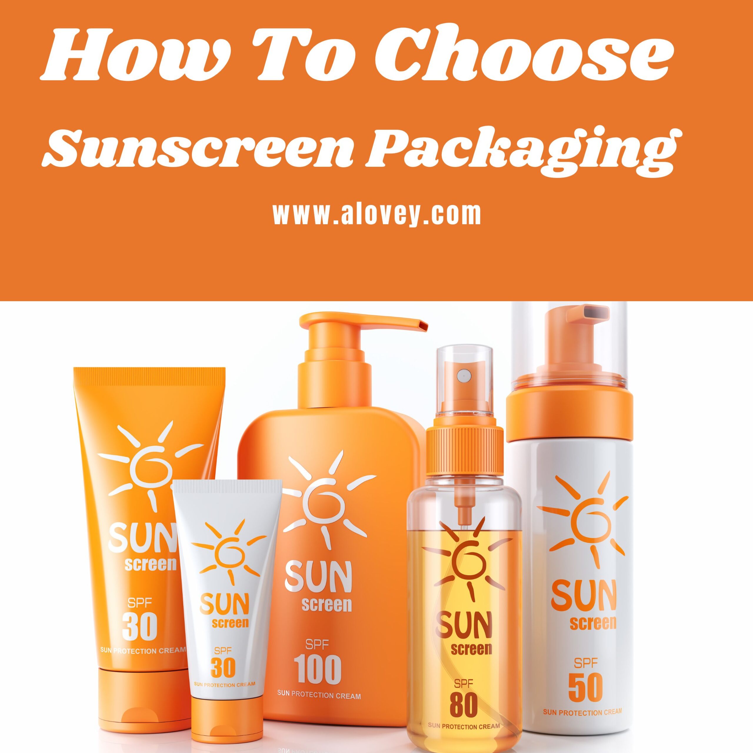 Sunscreen Packaging